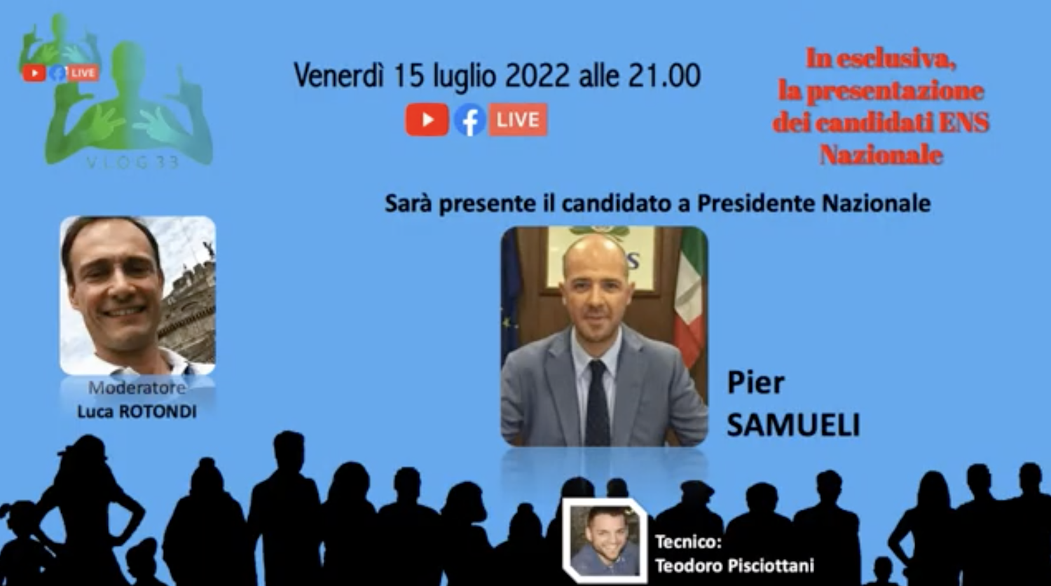 Presentazione del candidato a Presidente Nazionale ENS Pier Alessandro Samueli – 15 luglio 2022